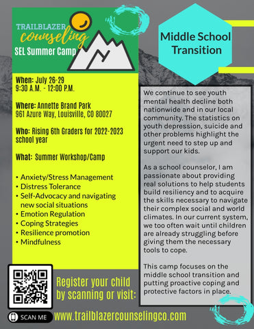 Trailblazer 6th grade transition Summer Camp Afternoon Session July 26 - 29